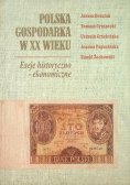 Polska gospodarka w XX wieku