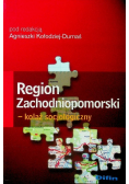 Region Zachodniopomorski kolaż socjologiczny