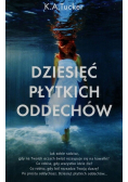 Dziesięć płytkich oddechów