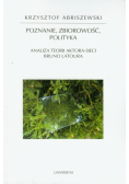 Poznanie, zbiorowość, polityka