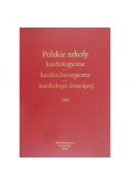Polskie szkoły kardiologiczne