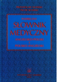 Podręczny słownik medyczny angielsko polski i polsko angielski