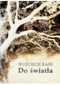 Do światła