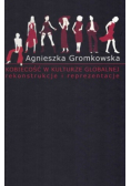 Kobiecość w kulturze globalnej  Rekonstrukcje i reprezentacje