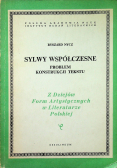 Sylwy współczesne problem konstrukcji tekstu