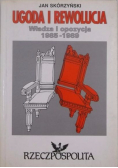 Ugoda i rewolucja władza i opozycja 1985 - 1989