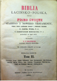 Biblia łacińsko polska czyli Pismo Święte Starego i Nowego Testamentu Tom II 1896 r.