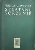 Splątane korzenie