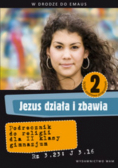 Jezus działa i zbawia