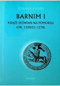 Barnim I Książe Słowian na Pomorzu