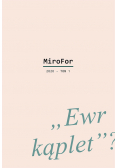 MiroFor 2020 Tom 1: „Ewr kąplet”?