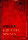 Wielka Historia Świata Tom V 44 p. n. e. - 285