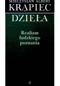 Dzieła Realizm ludzkiego poznania tom II