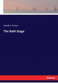 The Bath Stage