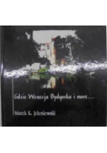 Gdzie Wenecja Bydgoska i most