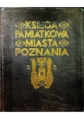 Księga pamiątkowa Miasta Poznania 1929 r.
