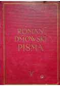 Dmowski Pisma V Polityka Polska i odbudowanie państwa 1937 r.