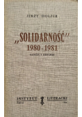 Solidarność 1980-1981. Geneza i historia
