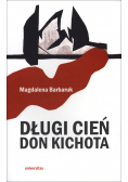 Długi cień Don Kichota