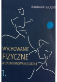 Wychowanie fizyczne w zreformowanej szkole