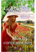 Kochaj coraz mocniej
