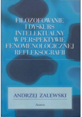 Filozofowie i dyskurs intelektualny w perspektywie fenomenologicznej refleksografii