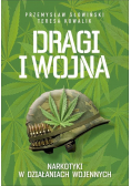 Dragi i wojna - narkotyki w działaniach wojennych