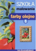 Szkoła malowania farby olejne 1