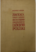 Źródła Sagi i Legendy do Najdawniejszych dziejów Polski