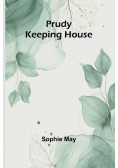 Prudy Keeping House