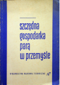 Oszczędna gospodarka parą w przemyśle