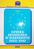 Opieka społeczna w Warszawie 1923 1947