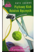 Piątkowy Klub Robótek Ręcznych
