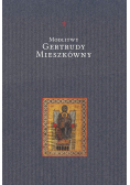 Modlitwy Gertrudy Mieszkówny