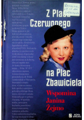 Z Placu Czerwonego na Plac Zbawiciela