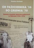 Od października 56 do grudnia 70