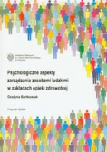 Psychologiczne aspekty zarządzania zasobami ludzkimi