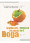 Myślałem że znam Boga