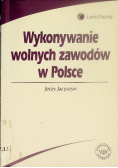 Wykonywanie wolnych zawodów w Polsce