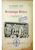 Archeologia Biblijna 1911 r.