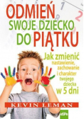 Odmień swoje dziecko do piątku