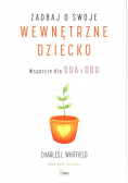 Zadbaj o swoje wewnętrzne dziecko