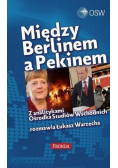 Między Berlinem a Pekinem