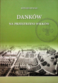 Danków na przestrzeni wieków