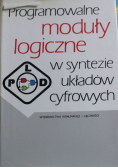Programowalne moduły logiczne w syntezie układów cyfrowych