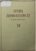 Studia Źródłoznawcze Commentationes  XII