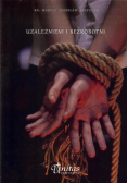 Uzależnieni i bezrobotni