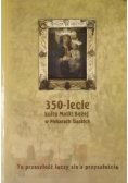 350 lecie kultu Matki Bożej w Piekarach Śląskich