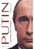 Putin Człowiek bez twarzy