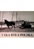 Taka była Polska
